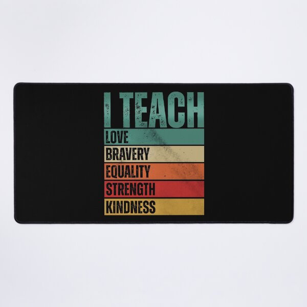 Item preview, I Teach Love Bravery designed and sold by HorizonDesignz.