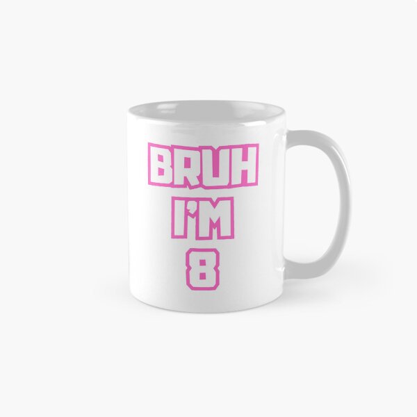 Item preview, Bruh Im 8 Year Old designed and sold by AdaMazingDesign.