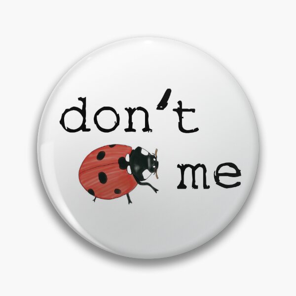 Item preview, Little ladybug "don't bother me" designed and sold by Karin Schön.