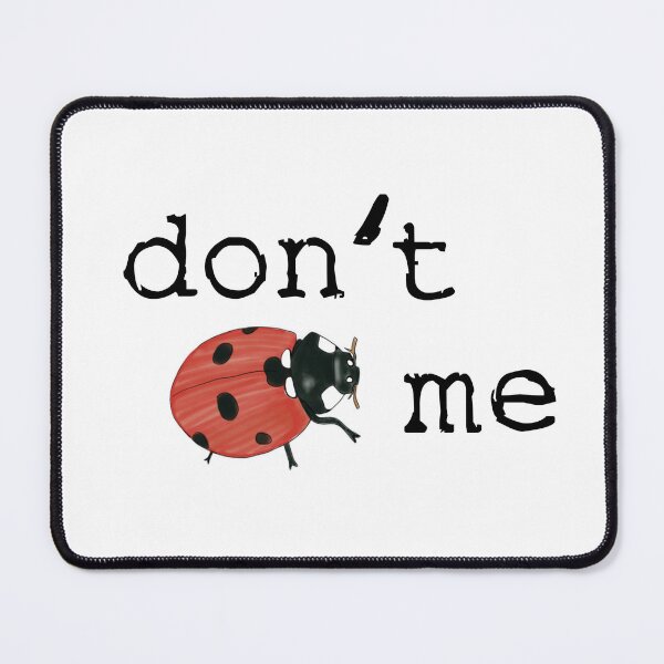 Item preview, Little ladybug "don't bother me" designed and sold by Karin Schön.