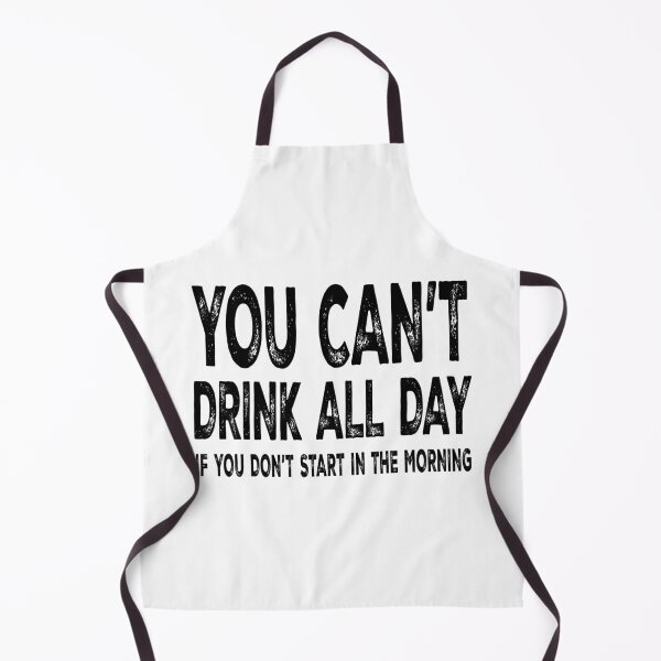 Item preview, You Can't Drink All Day designed and sold by Angry Swan Designs.