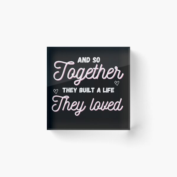 Item preview, And so Together They Built a Life They loved  designed and sold by Belhbib Art ⭐⭐⭐⭐⭐.