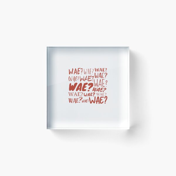 Item preview, Whae? designed and sold by YourChingu.