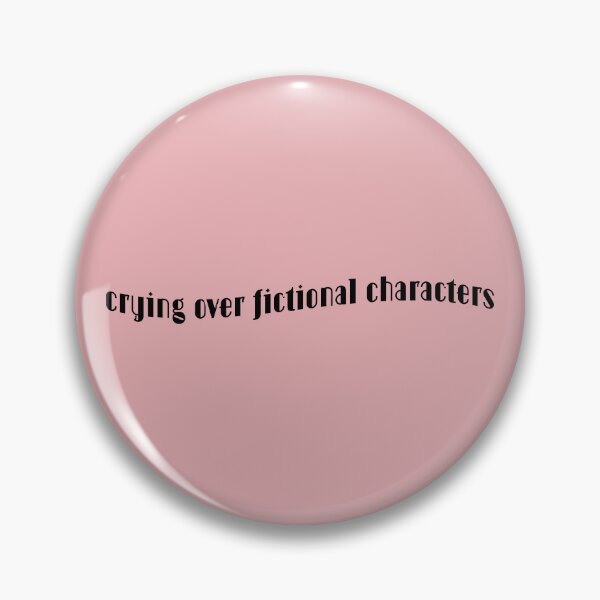 Item preview, Fandom | Sad books and movies | Crying over fictional characters designed and sold by ArtistryWhims.