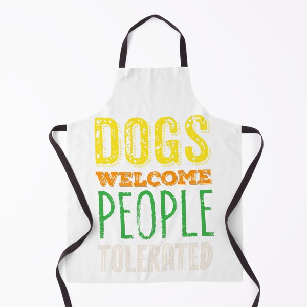 Item preview, dogs welcome people tolerated designed and sold by Anastasiia Lang.