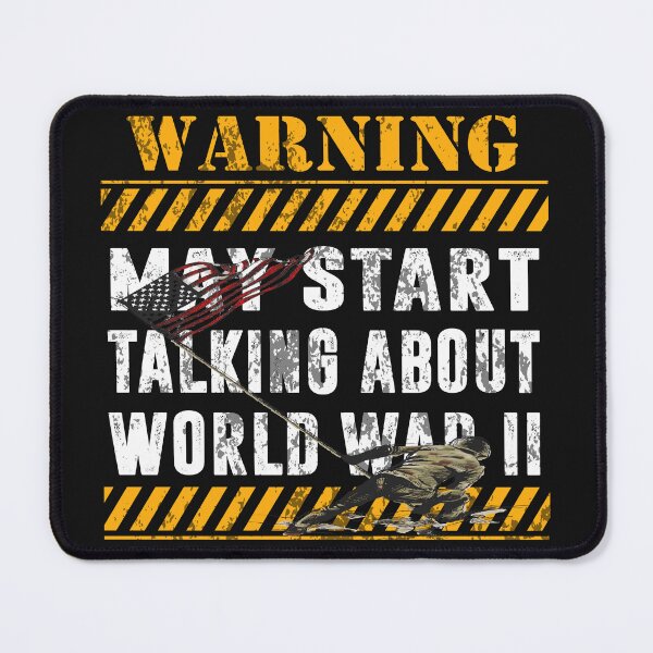 Item preview, Warning May Start Talking About World War II - Historian designed and sold by VISIONSTURME.