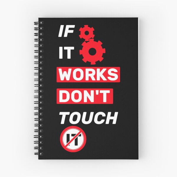 Item preview, If it works, don't touch it  - title black red designed and sold by Warrioll.