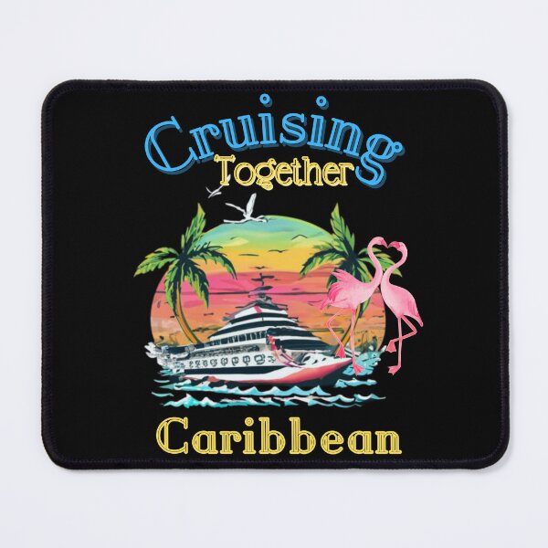 Item preview, Vacation Cruising Together Caribbean designed and sold by TREEVIBES.