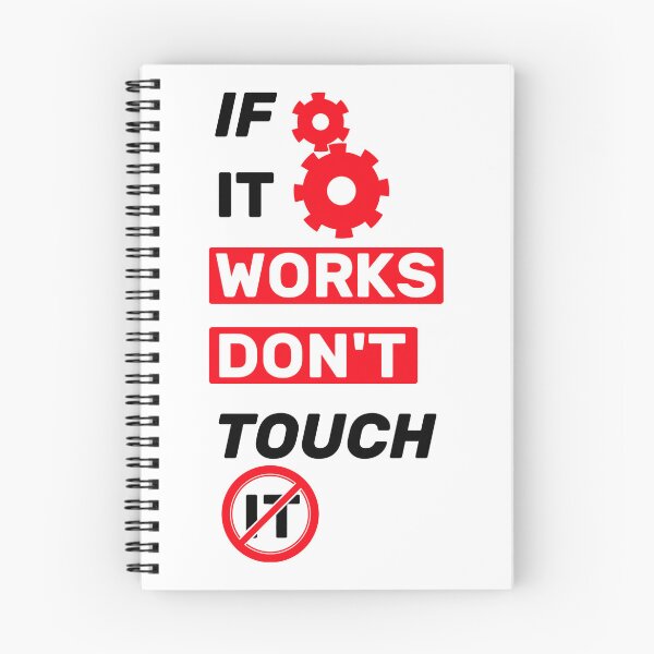 Item preview, If it works, don't touch it  - title white red designed and sold by Warrioll.