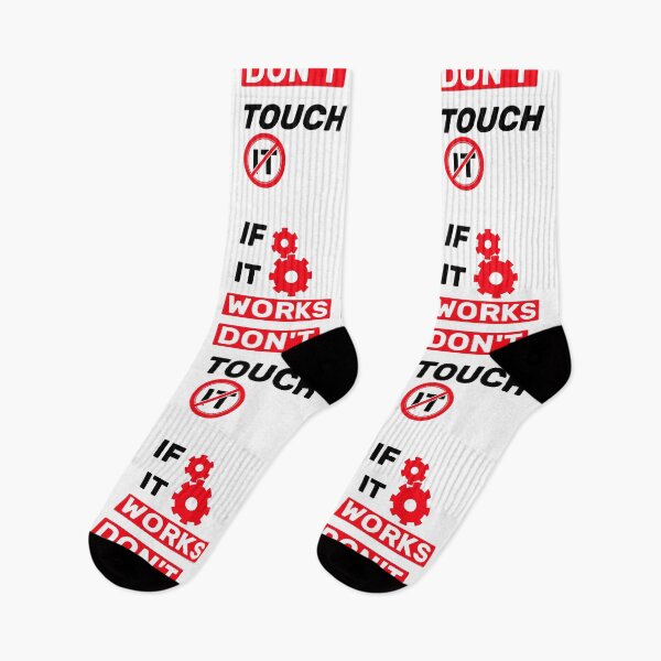 Item preview, If it works, don't touch it  - title white red designed and sold by Warrioll.