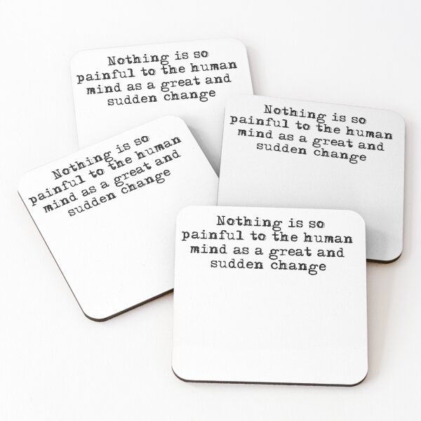 Item preview, Sudden Change quote Frankenstein's Monster-Mary Shelley designed and sold by HerbalBlue.