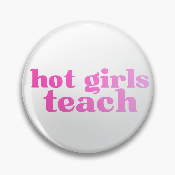 Item preview, Hot Girls Teach designed and sold by designsby-haley.