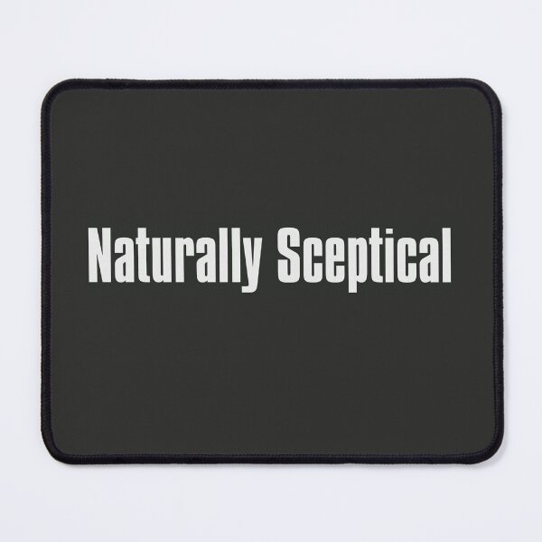 Item preview, Naturally Sceptical designed and sold by The-Directory.