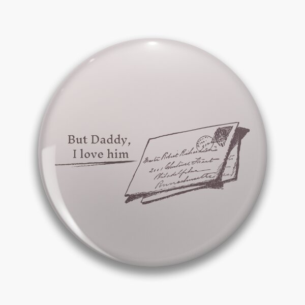 Artikelvorschau, But Daddy, I love him entworfen und verkauft von Katetell.