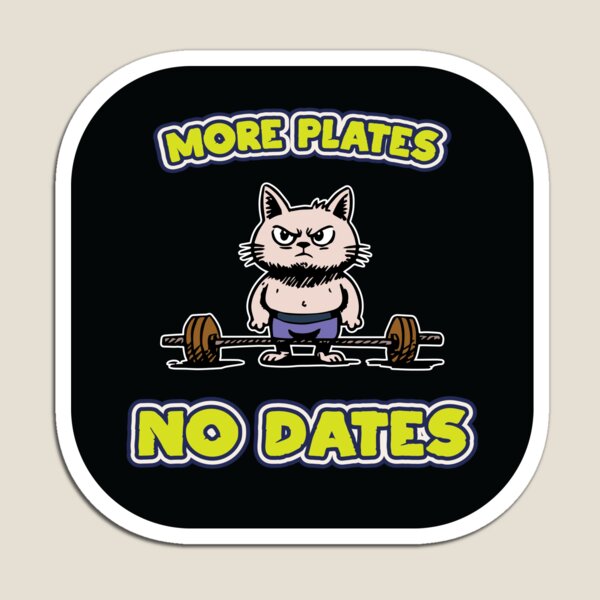 Item preview, More plates no dates | deadlifter | cathletic | bodybuilding kitty | kitten deadlift designed and sold by themichetti.