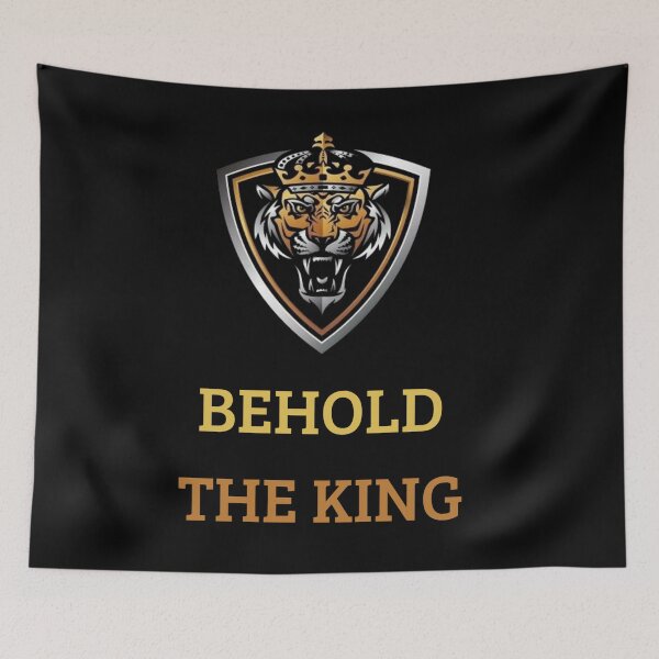 Item preview, Behold the King designed and sold by Becooldesing.