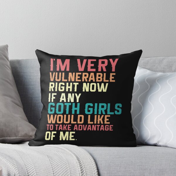 Item preview, I'm very vulnerable rn if any goth girls funny quote design designed and sold by Empiredesigner3.
