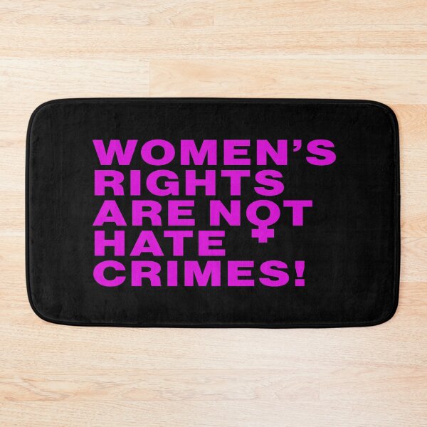 Item preview, Women's Rights are Not Hate Crimes | Pink Feminist Design designed and sold by WomaNation.