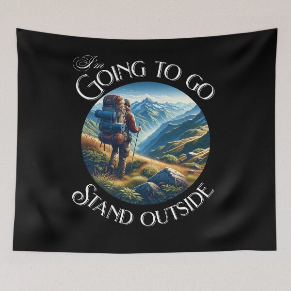 Item preview, i'm going to go stand outside designed and sold by JansenGS.