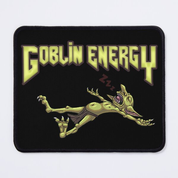 Item preview, GOBLIN ENERGY designed and sold by plsdontbuythis.