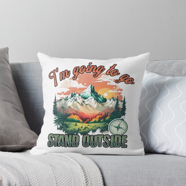 Item preview, i'm going to go stand outside designed and sold by JansenGS.