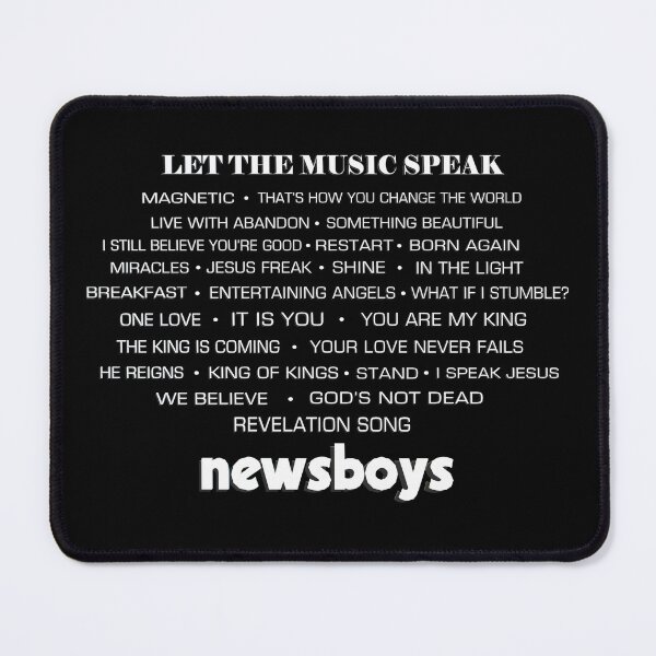 Item preview, Let The Music Speak - Newsboys designed and sold by AndrewSkywalker.
