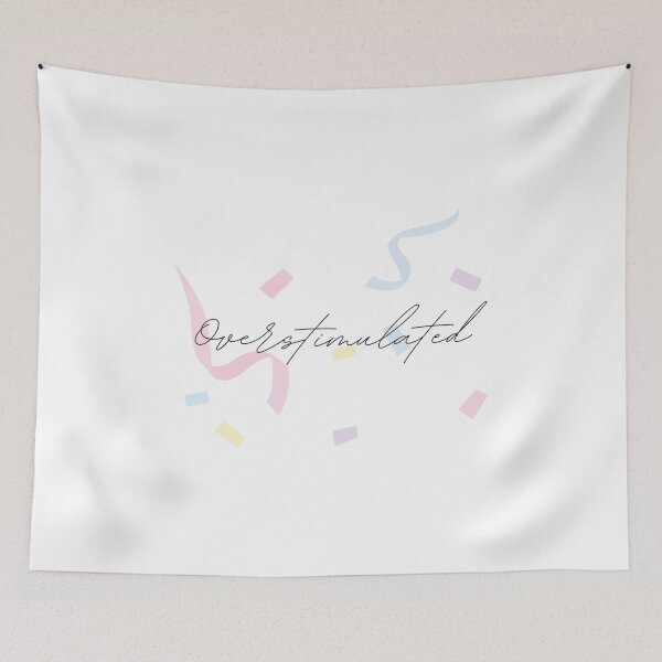 Item preview, Overstimulated party designed and sold by 0shelby.