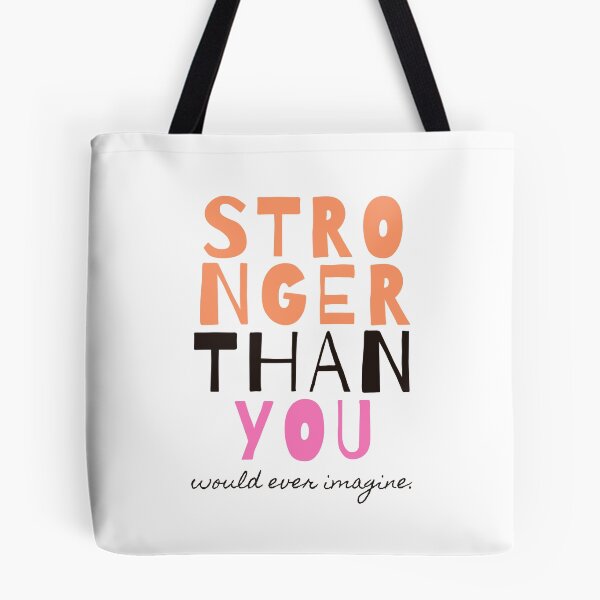 Item preview, STRONGER THAN YOU would ever imagine. designed and sold by successmom.
