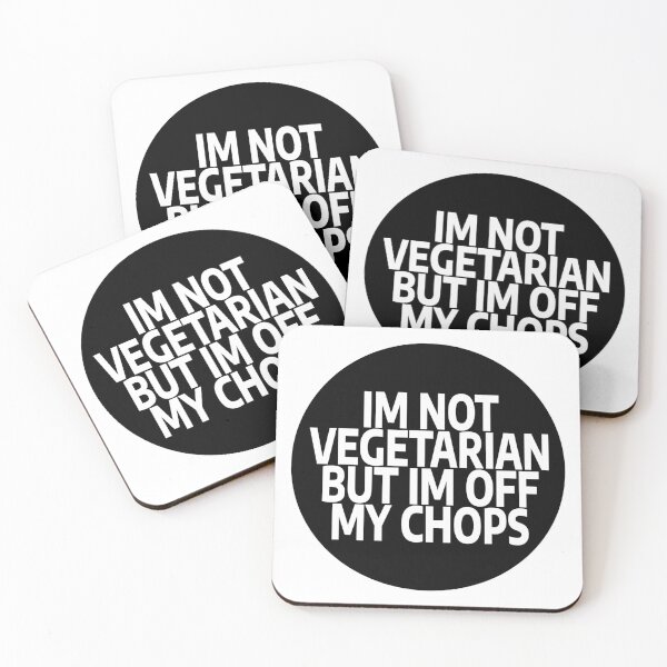 Item preview, im not vegetarian but im off my chops designed and sold by stevenbrian698.