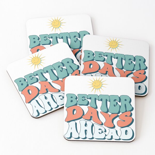 Item preview, Embrace Optimism: Better Days Ahead Design designed and sold by Sandydesign.