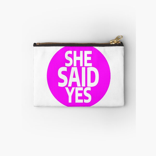 Item preview, She Said Yes - Pink designed and sold by stevenbrian698.