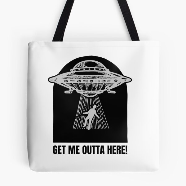 Item preview, Get Me Outta Here! Alien Abduction designed and sold by Hana Holmgren.