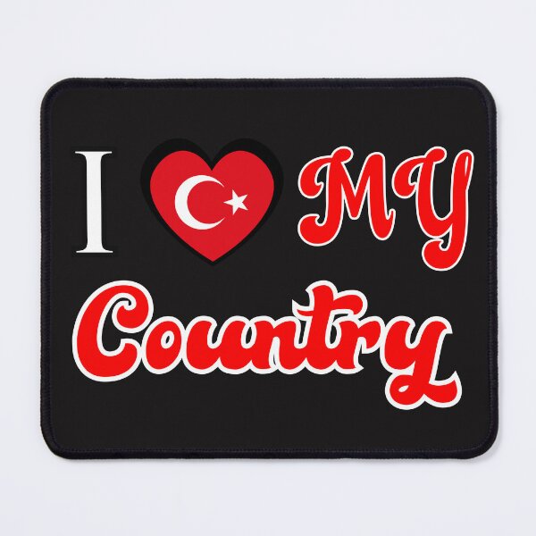 Item preview, "I ❤ Turkey" - Love for My Country Turkey - Turkish Pride designed and sold by SaLaH-B-EdDiNe.