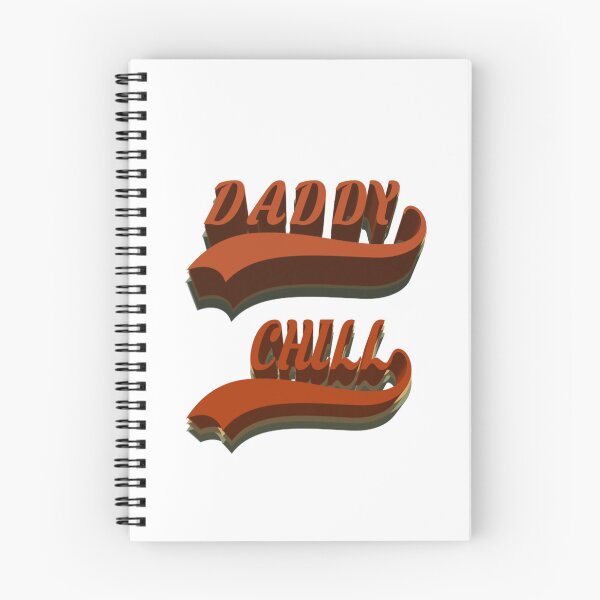 Item preview, daddy chill  designed and sold by MKshoper.