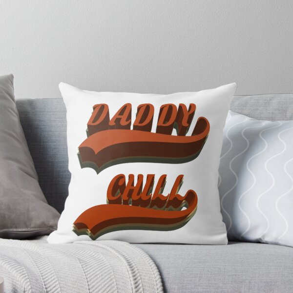 Item preview, daddy chill  designed and sold by MKshoper.