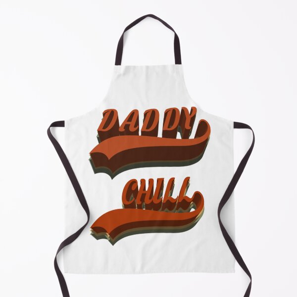 Item preview, daddy chill designed and sold by MKshoper.