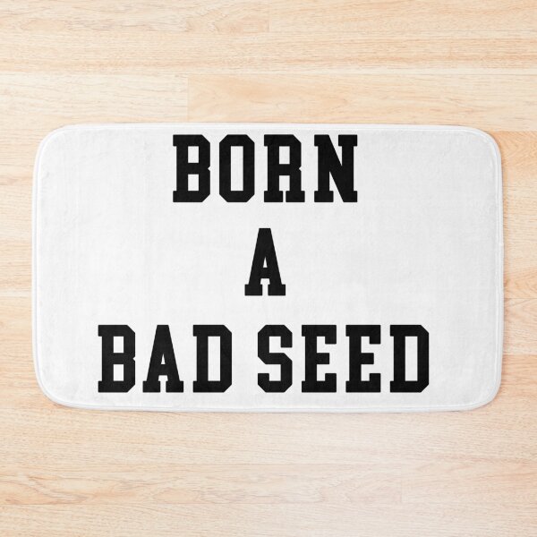 Item preview, Born a Bad Seed designed and sold by plenarypisces.