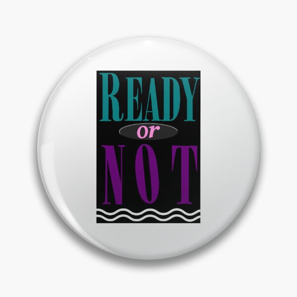 Item preview, Ready or not designed and sold by Faith1983.