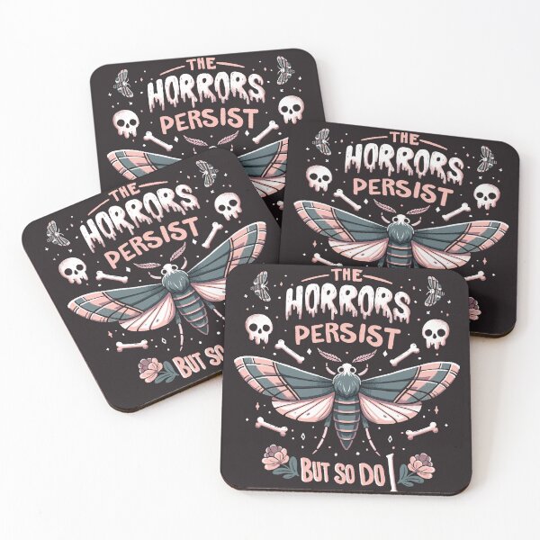 Item preview, The Horrors Persist, But So Do  designed and sold by Itouchedabee.