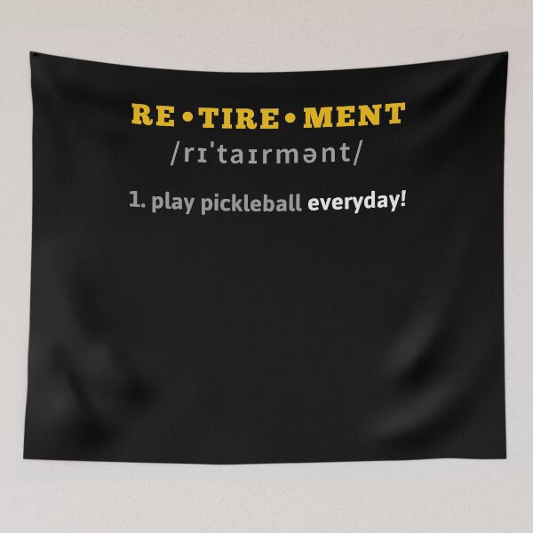 Item preview, Retirement Play Pickleball Everyday Funny Retired designed and sold by Pricity Designs.