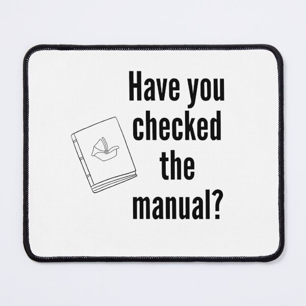 Item preview, Have you checked the manual?  designed and sold by BuckleUpDesign.