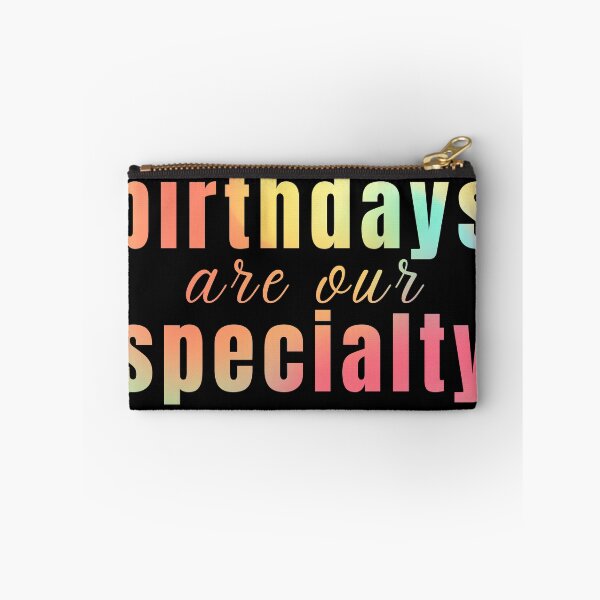 Item preview,  birthdays are our specialty , funny midwife quote cute labor and delivery nurse designed and sold by Micro-dose.