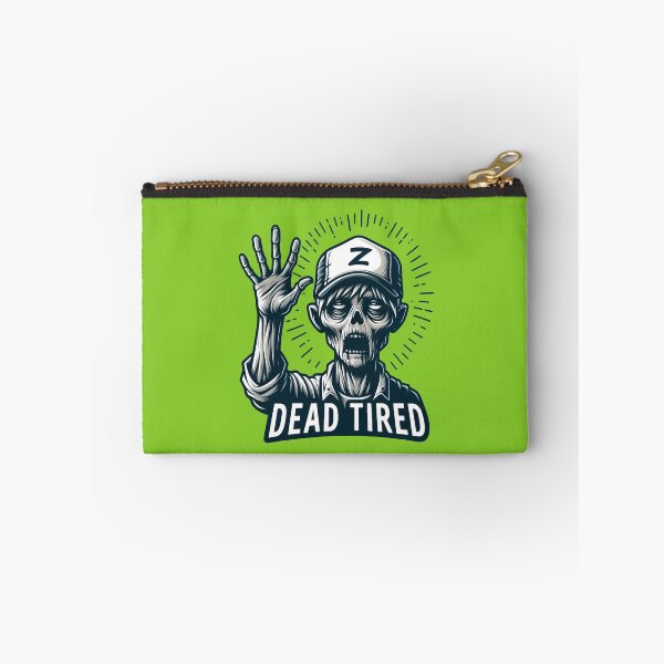 Item preview, Dead Tired designed and sold by ghastlygraphix.