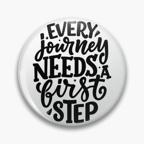 Item preview, Every Journey Needs A first Step designed and sold by Lukars77.