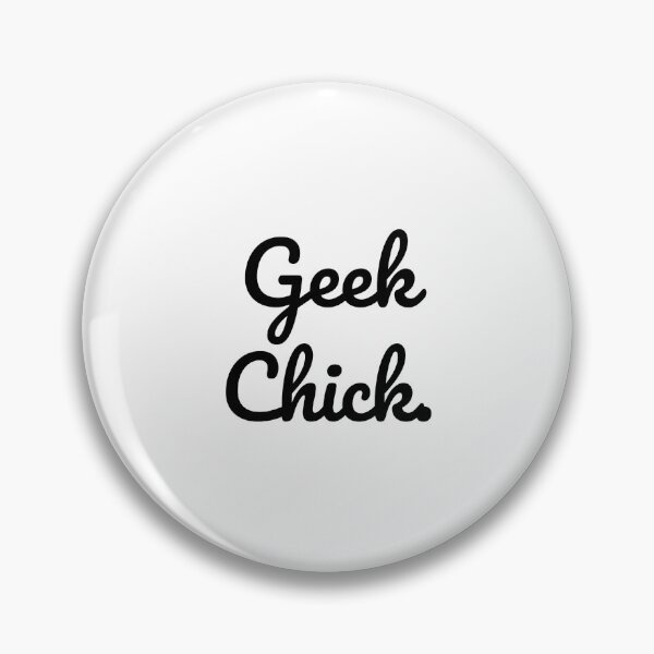 Item preview, Geek Chick. designed and sold by QuoteQuest.