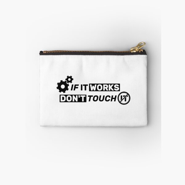 Item preview, If it works, don't touch it  - white mono designed and sold by Warrioll.
