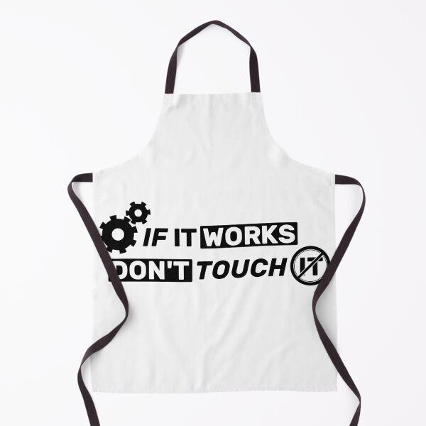 Item preview, If it works, don't touch it - white mono designed and sold by Warrioll.