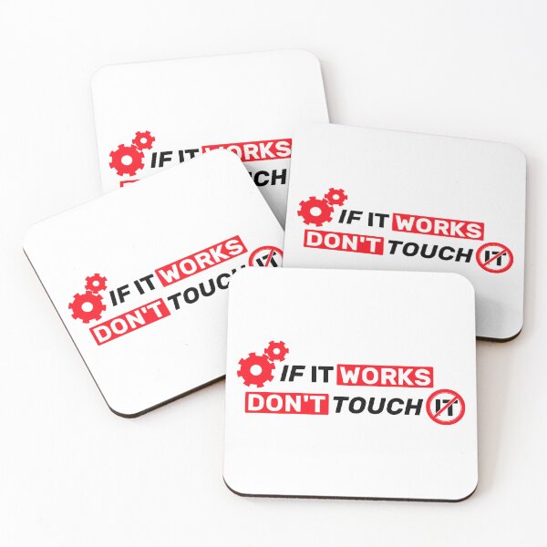 Item preview, If it works, don't touch it  - white red designed and sold by Warrioll.