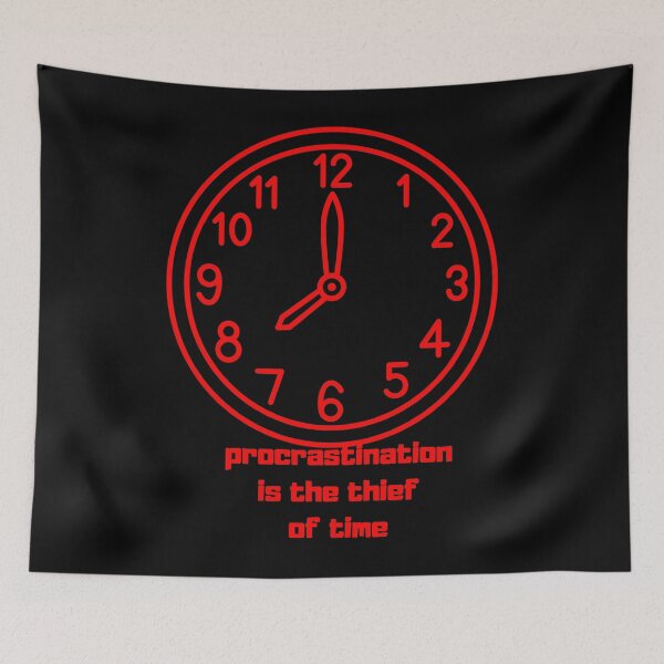 Item preview, Procrastination is a thief of time designed and sold by LYDIA0304.