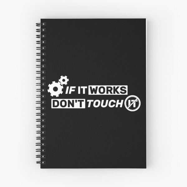 Item preview, If it works, don't touch it  - black mono designed and sold by Warrioll.